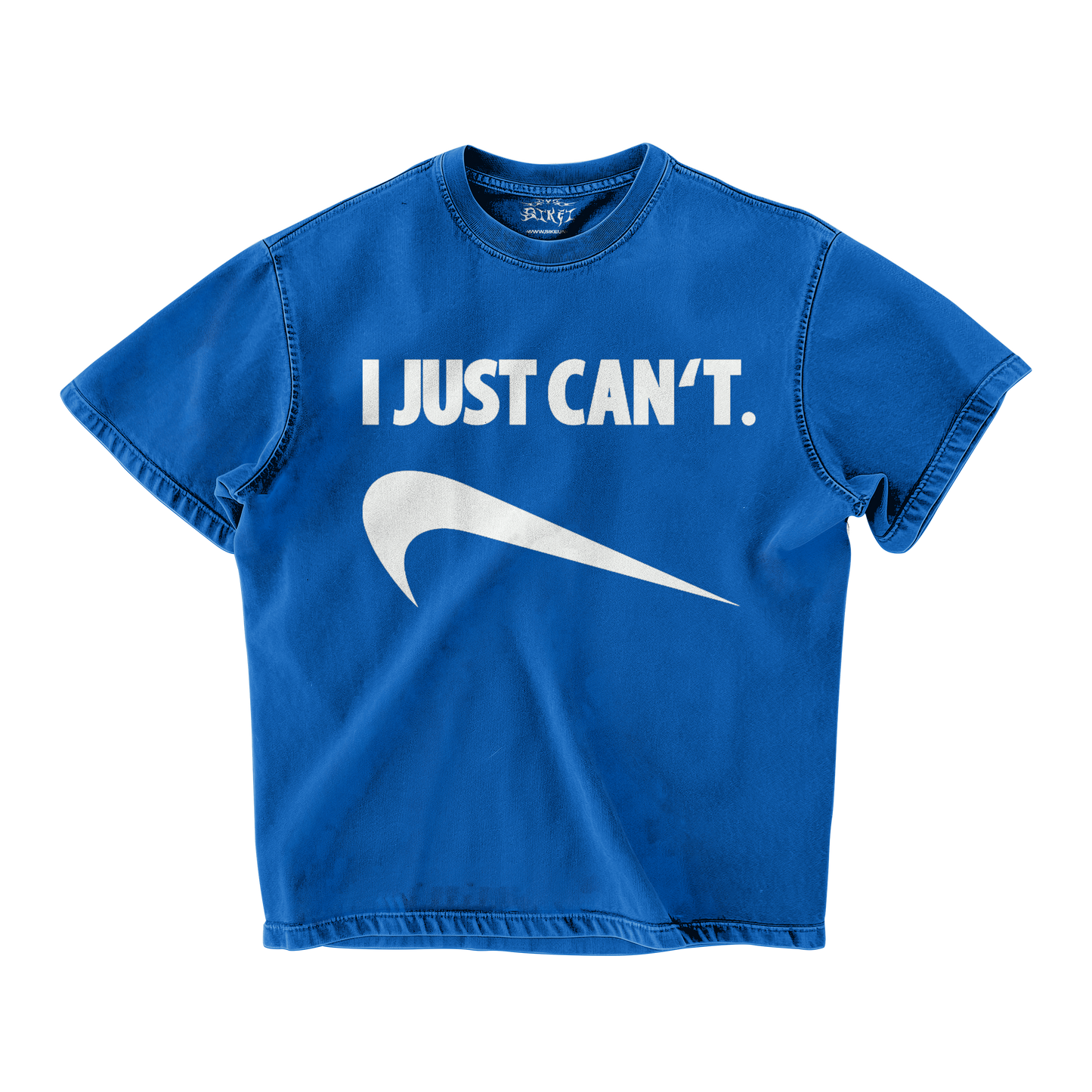 I JUST CAN'T OVERSIZED T-SHIRT