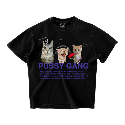 PUSSY GANG OVERSIZED T-SHIRT