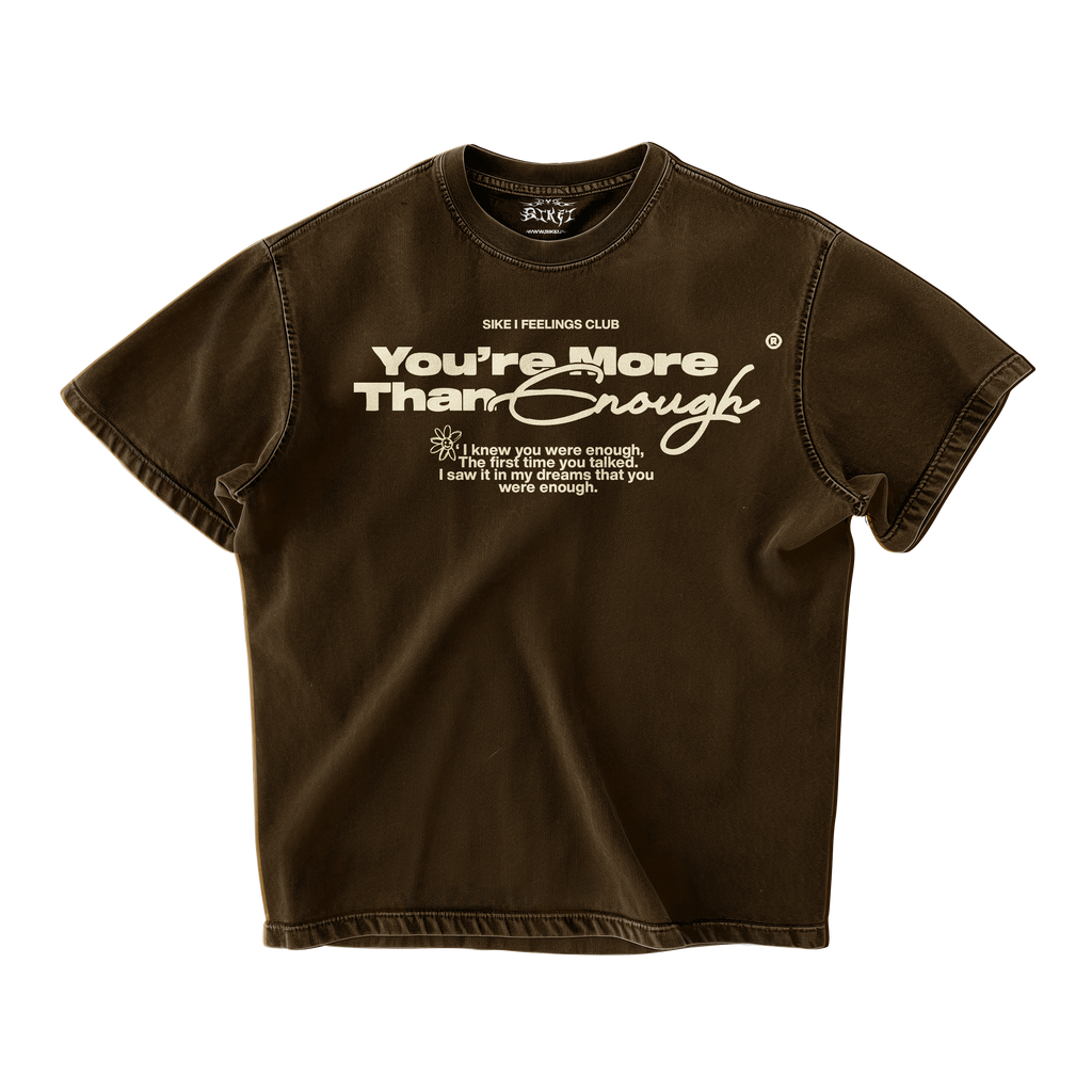 MORE THAN ENOUGH OVERSIZED T-SHIRT